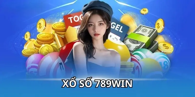 Các loại hình xổ số 789win nổi bật nhất